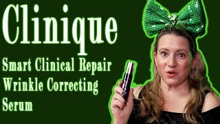 Clinique Cosmetics Smart Clinical Repair Wrinkle Correcting Face Serum Review amp How to Use [upl. by Ivonne]