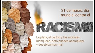 Día mundial contra el racismo [upl. by King]