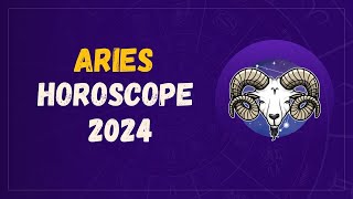 Aries Horoscope 2024 [upl. by Acsecnarf]