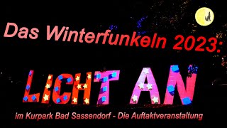 Das Winterfunkeln Bad Sassendorf  Auftaktveranstaltung Licht an im Kurpark [upl. by Renferd]