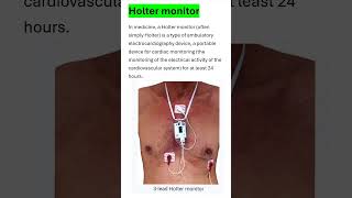 Holter monitor  medicaleducation nursing mbbs cardiacsystem [upl. by Suoicul717]