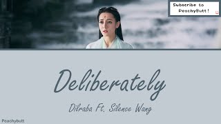 OST of Eternal Love of Dream 《Deliberately》 Dilraba Ft Silence Wang EngChiPinyin [upl. by Laurance]