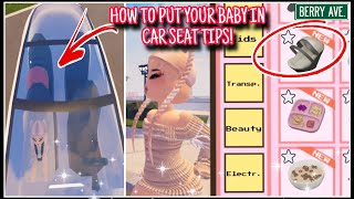 TUTORIAL HOW TO PLACE YOUR BABY IN THE CAR SEAT BERRY AVE ROBLOX [upl. by Znieh64]