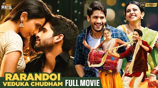 Rarandoi Veduka Chudham Latest Full Movie 4K  Naga Chaitanya  Rakul Preet  Nagarjuna  Kannada [upl. by Utham]