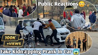 Fake Kidnpping Prank  Amazing Public Reactions 😲  Get Fun [upl. by Themis]