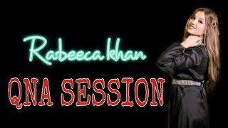 💥RABEECA KHAN💥QNA🔥🔥🔥SESSION🔴🔴❤️🥰🥳🥳 [upl. by Leonanie]