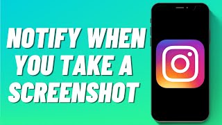 Does Instagram Notify When You Take A Screenshot [upl. by Funk860]