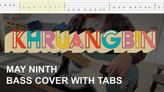 Khruangbin  May Ninth Bass Cover with Tabs [upl. by Breban986]