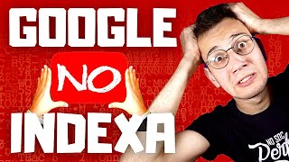 ❌ Google tiene problemas con la indexación No me indexa la web [upl. by Anitnemelc]