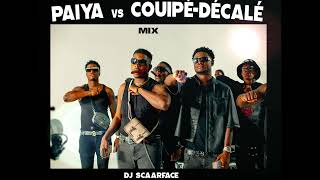 PAIYA vs COUPEDECALE MIX Coup du marteau Decembre 2023 by djscaarface 🔥 [upl. by Atalanti42]