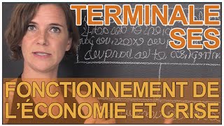 Liens entre crise et fonctionnement de l’économie  SES  Terminale  Les Bons Profs [upl. by Hercule]