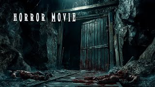 Horror full movie  They had no idea what horrors awaited them underground  Mystery thriller😱🎥 [upl. by Eiliab]