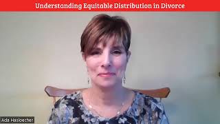 Understanding Equitable Distribution in Divorce [upl. by Euqinaj39]