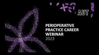 Perioperative Practice Careers Webinar 2023 [upl. by Krystin]