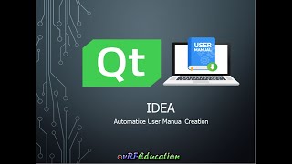 Creating Automated User Guides in Qt  StepbyStep Guide for InApp and Manual Documentation [upl. by Selfridge]