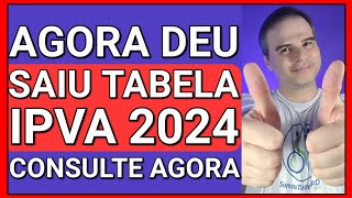 ✅SAIU NO DIÁRIO OFICIAL TABELA DO IPVA 2024 COMO CONSULTAR [upl. by Aaberg]