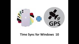 Using Iphone for GPS time sync on Windows 10 [upl. by Valentin]