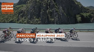 Parcours Dauphine 2023  Etape 3  Stage 3 [upl. by Yelahs]