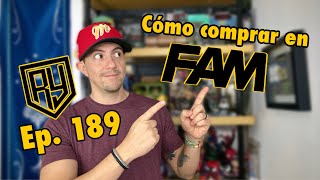 Ep 189 Cómo comprar en FAM [upl. by Ocko810]