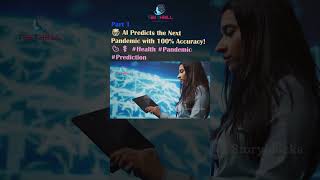 Breaking AI Predicts Next Pandemic With 100 Accuracy 🦠⚕️ Health Pandemic Prediction Part 1 [upl. by Haseefan677]