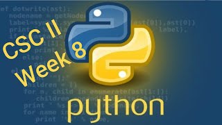 Week 8  CSC II  Python  Error Handling [upl. by Sices848]