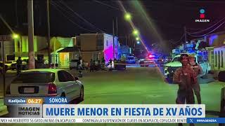 Muere menor en fiesta de XV años en Ciudad Obregón Sonora  Noticias con Francisco Zea [upl. by Aztilem]