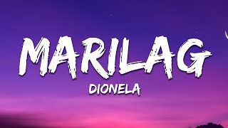 Dionela  Marilag Lyrics [upl. by Christina140]