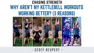 “Why aren’t my Kettlebell workouts working better” 3 reasons [upl. by Derek981]