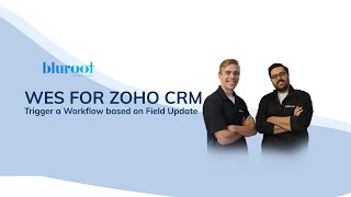 Trigger Workflow based on Field Update ZOHO CRM [upl. by Animahs]