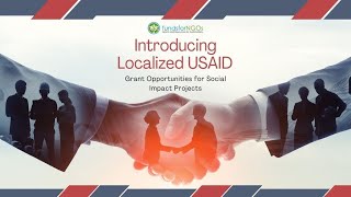 Introducing Localized USAID Grant Opportunities for Social Impact Projects [upl. by Nynnahs]