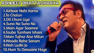 Best Of Abhijeet Bhattacharya Songs Evergreen SongsRomantic Songs [upl. by Lyndy]