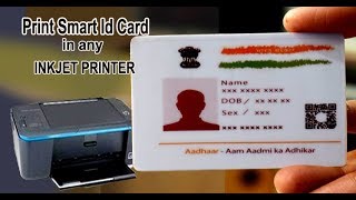 How to print Smart Id card in any Inkjet Printer [upl. by Manly]