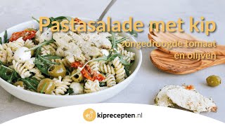 Pastasalade met kip  Kipreceptennl Een heerlijke frisse maaltijdsalade [upl. by Ieluuk577]