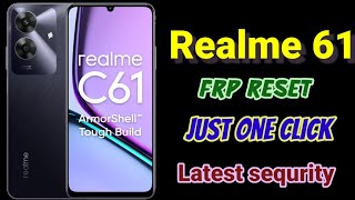 Realme C61 Frp Bypass one click  Realme RMX3933 frp reset Android 14 [upl. by Ellehsem]