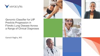 Genomic Classifier for UIP Predicts Progression in Fibrotic Lung Disease Across a Range of Diagnoses [upl. by Harbour]