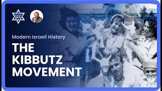 The Kibbutz Movement and How it Shaped Israeli Culture [upl. by Vey]