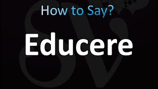 How to Pronounce Educere correctly [upl. by Mayyahk]