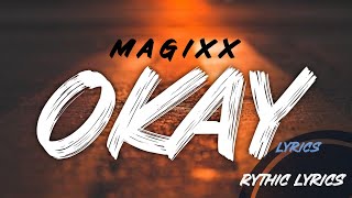 magixxokaylyricslyricsvideomp3downloadofficial [upl. by Mycah]