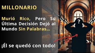 ¿Por Qué un MILLONARIO Dejó Su Fortuna a un  La Razón Te Sorprenderá [upl. by Ellenahs]