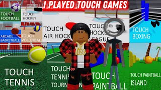 I Played Touch Games…Part 2Finale [upl. by Kern]