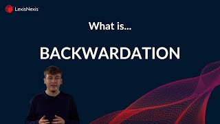 Backwardation  Legal Definition [upl. by Ellerud568]