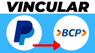 Cómo ASOCIAR PAYPAL con BCP 2024 Enviar Dinero de PayPal a BCP [upl. by Lief554]