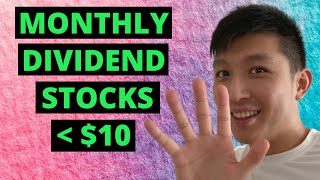 5 Monthly Dividend Stocks Under 10 [upl. by Eido]