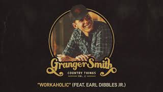 Earl Dibbles Jr  Workaholic Official Audio [upl. by Terese]