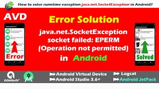 Solution of Error javanetSocketException socket failed EPERM Operation not permitted Android [upl. by Simona]