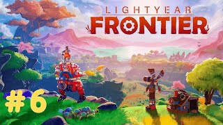 Lightyear Frontier 6  Maceralar Peşinde [upl. by Ainesy]