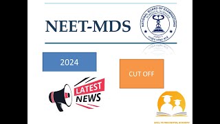 NEET MDS 2024 Cut off  Last Year Cutoff Details [upl. by Merideth]