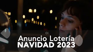 Anuncio sorteo extraordinario Lotería de Navidad 2023 [upl. by Eikkin]