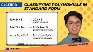 Paano Mag Classify ng Polynomials Gamit ang Standard Form Nito  ALGEBRA PAANO [upl. by Harlin14]