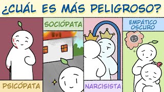 Psicópatas Sociópatas Narcisistas Empáticos Oscuros ¿Quién es más Peligroso  Psych2Go [upl. by Kuster]